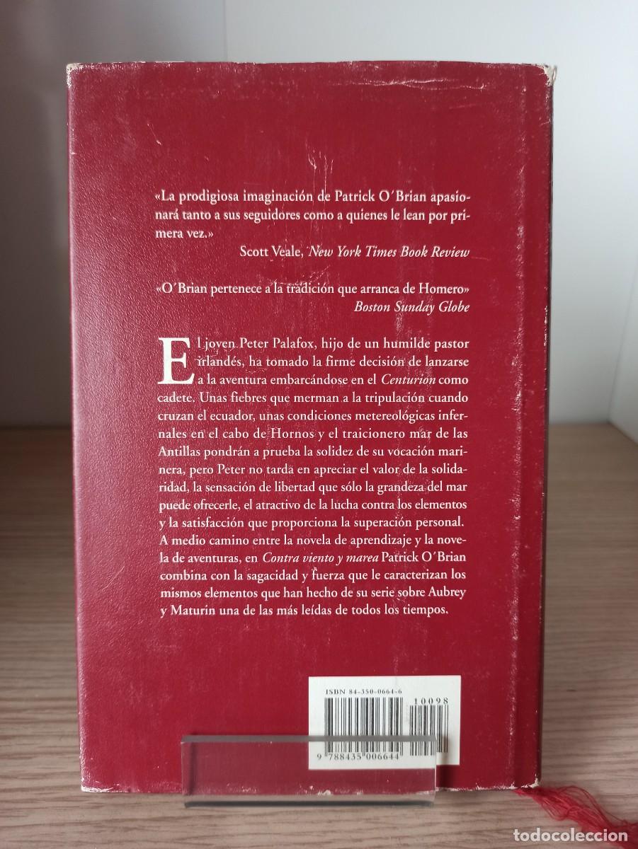 Libros de segunda mano: CONTRA VIENTO Y MAREA de Patrick O&acute;Brian (Ed. Edhasa) - Foto 2