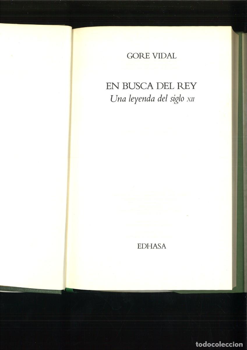 Libros de segunda mano: EN BUSCA DEL REY. Gore Vidal. - Foto 2