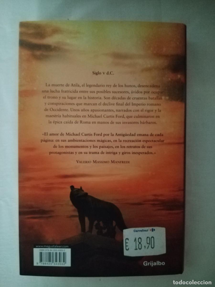 Libros de segunda mano: La ca&iacute;da de Roma Michael Curtis Ford - Foto 2
