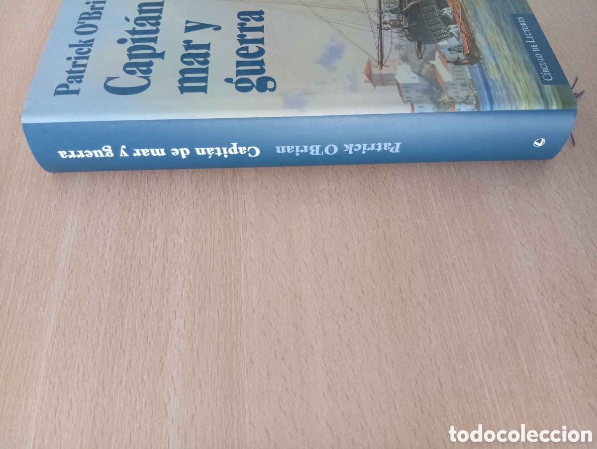Libros de segunda mano: CAPIT&Aacute;N DE MAR Y GUERRA. Patrick OBrian. C&iacute;rculo de Lectores - Foto 6