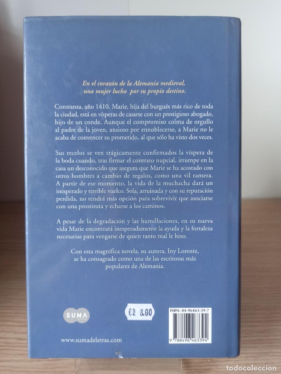 Libros de segunda mano: LA RAMERA ERRANTE de Iny Lorentz (Ed. Suma) - Foto 2