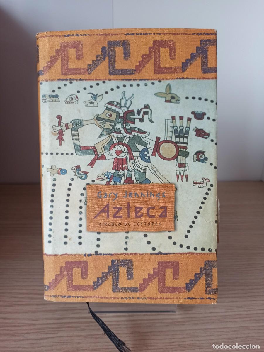 Libros de segunda mano: AZTECA de Gary Jennings (Ed. Circulo de Lectores) - Foto 1