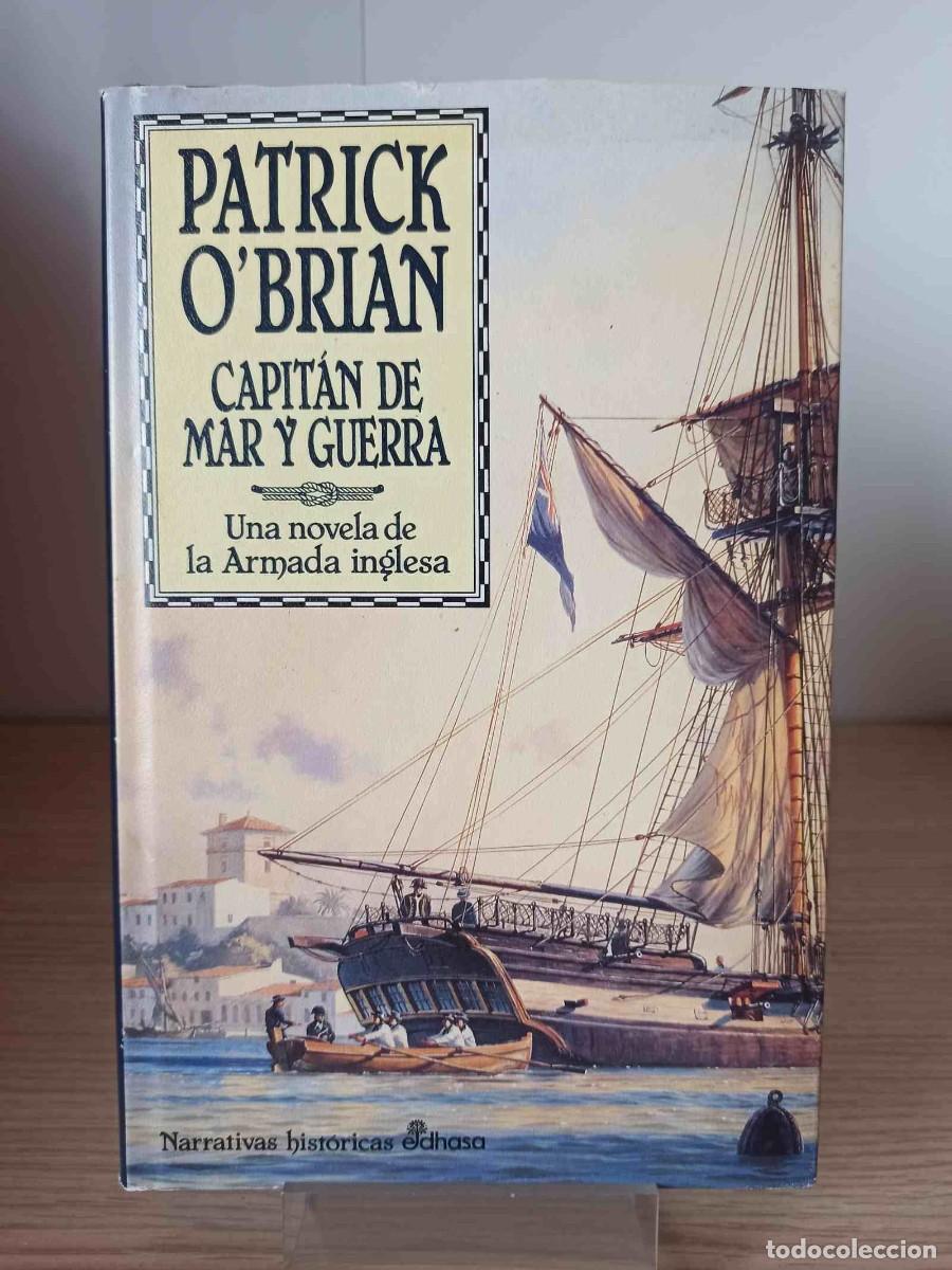 Libros de segunda mano: CAPITAN DE MAR Y GUERRA de Patrick O&acute;Brian (Ed. Edhasa) - Foto 1