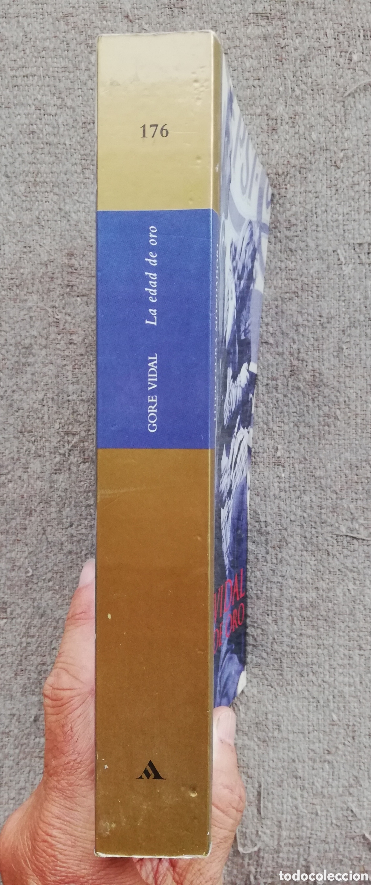 Libros de segunda mano: La edad de oro, de Gore Vidal - Foto 2