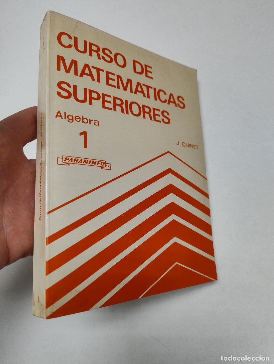 Gebrauchte B&uuml;cher: Curso de matem&aacute;ticas superiores. T. 1 - Quinet, Jean