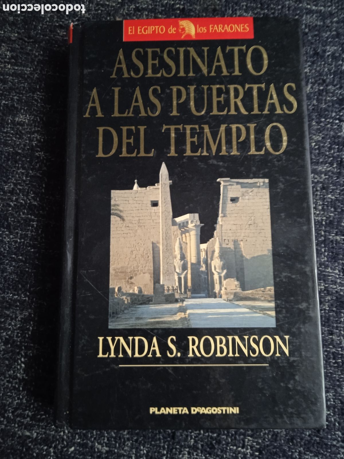 Second hand books: ASESINATO A LAS PUERTAS DEL TEMPLO / LYNDA S. ROBINSON