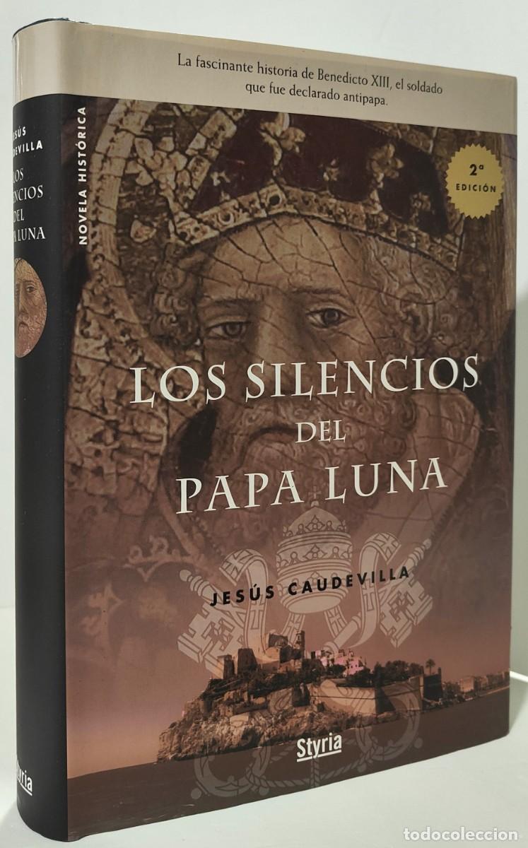 Second hand books: LOS SILENCIOS DEL PAPA LUNA - JES&Uacute;S CAUDEVILLA