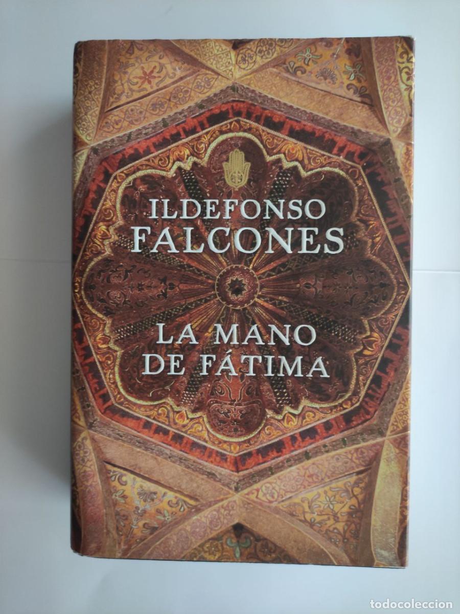 Libros de segunda mano: La mano de F&aacute;tima - ldefonso Falcones - Foto 1