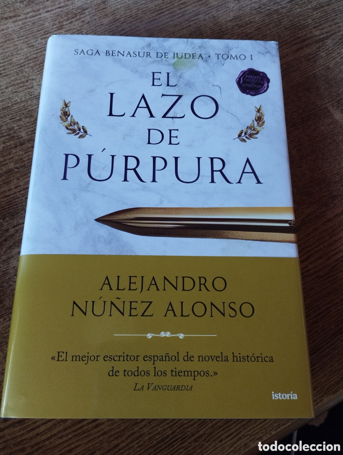 Libros de segunda mano: EL LAZO DE P&Uacute;RPURA. ALEJANDRO N&Uacute;&Ntilde;EZ ALONSO ED. ISTORIA 2025 NOVELA HIST&Oacute;RICA