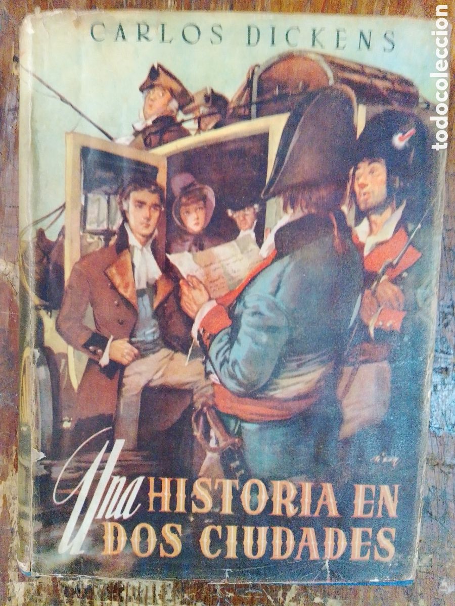 Second hand books: UNA HISTORIA EN DOS CIUDADES. DICKENS, CARLOS. VICTORIA. BARCELONA. 1945.