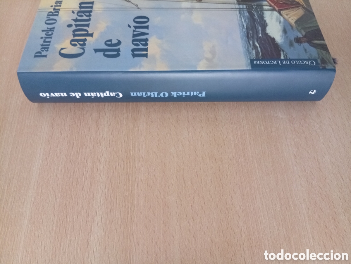 Libros de segunda mano: CAPIT&Aacute;N DE NAV&Iacute;O. Patrick OBrian. C&iacute;rculo de Lectores - Foto 6