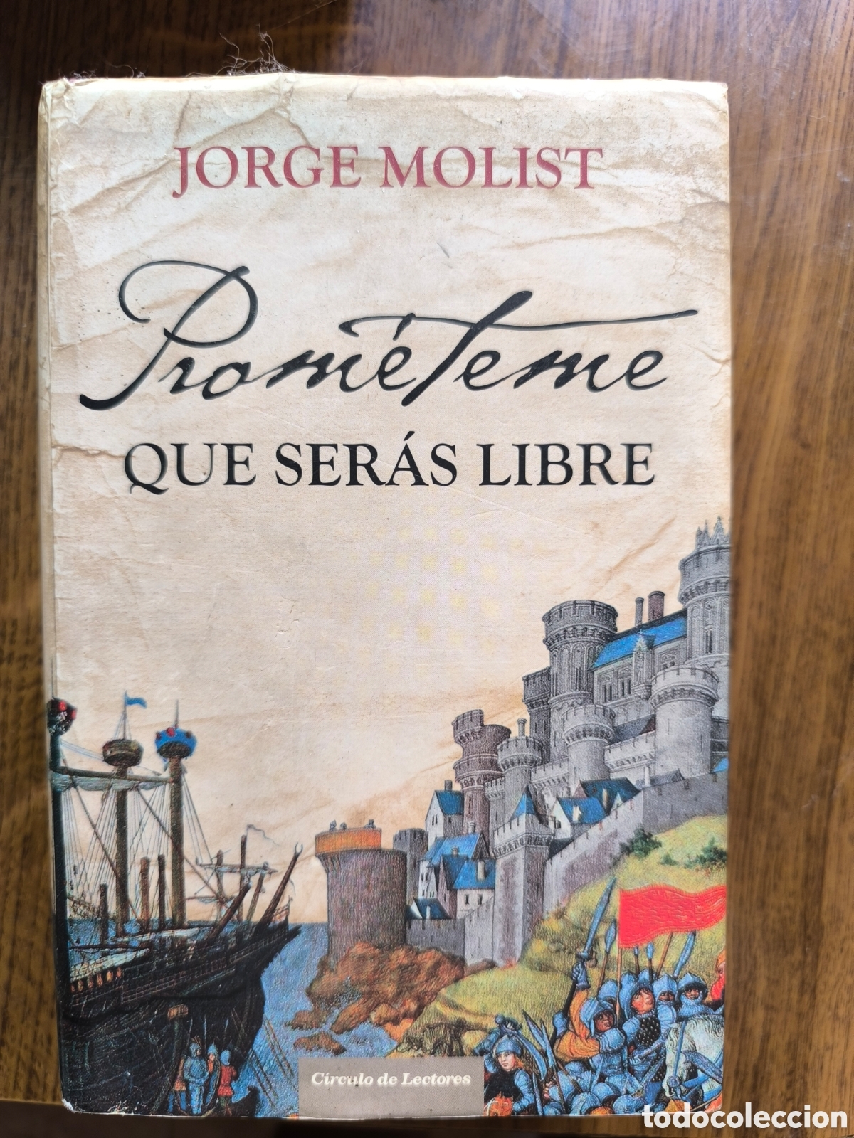 Gebrauchte B&uuml;cher: Prom&eacute;teme que ser&aacute;s libre de Jorge Molist