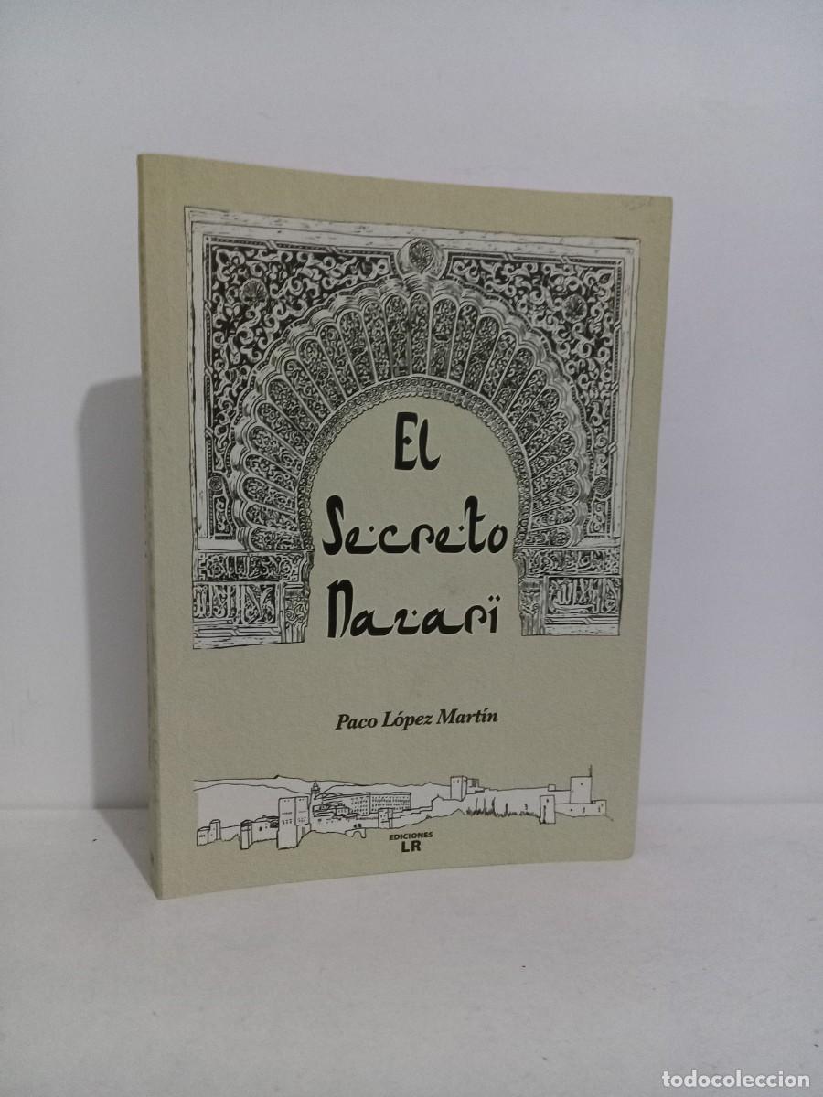 Gebrauchte B&uuml;cher: EL SECRETO NAZAR&Iacute;. PACO L&Oacute;PEZ MART&Iacute;N. EDICIONES LR. 2010