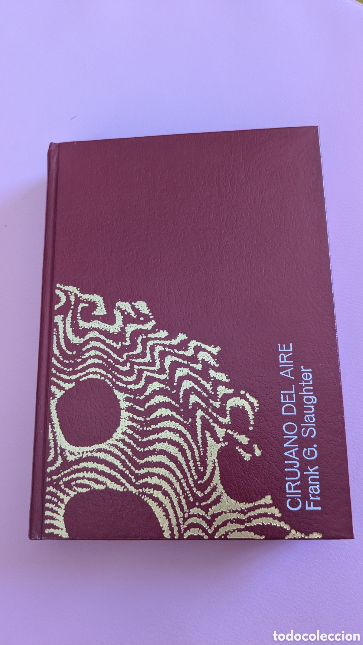 Libri di seconda mano: Cirujano del aire - Slaughter, Frank G