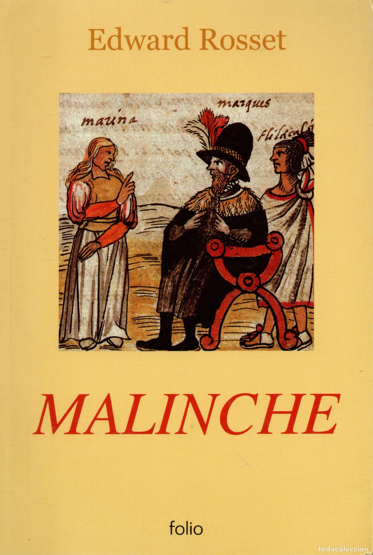 Libros de segunda mano: MALINCHE - EDWARD ROSSET - Foto 1