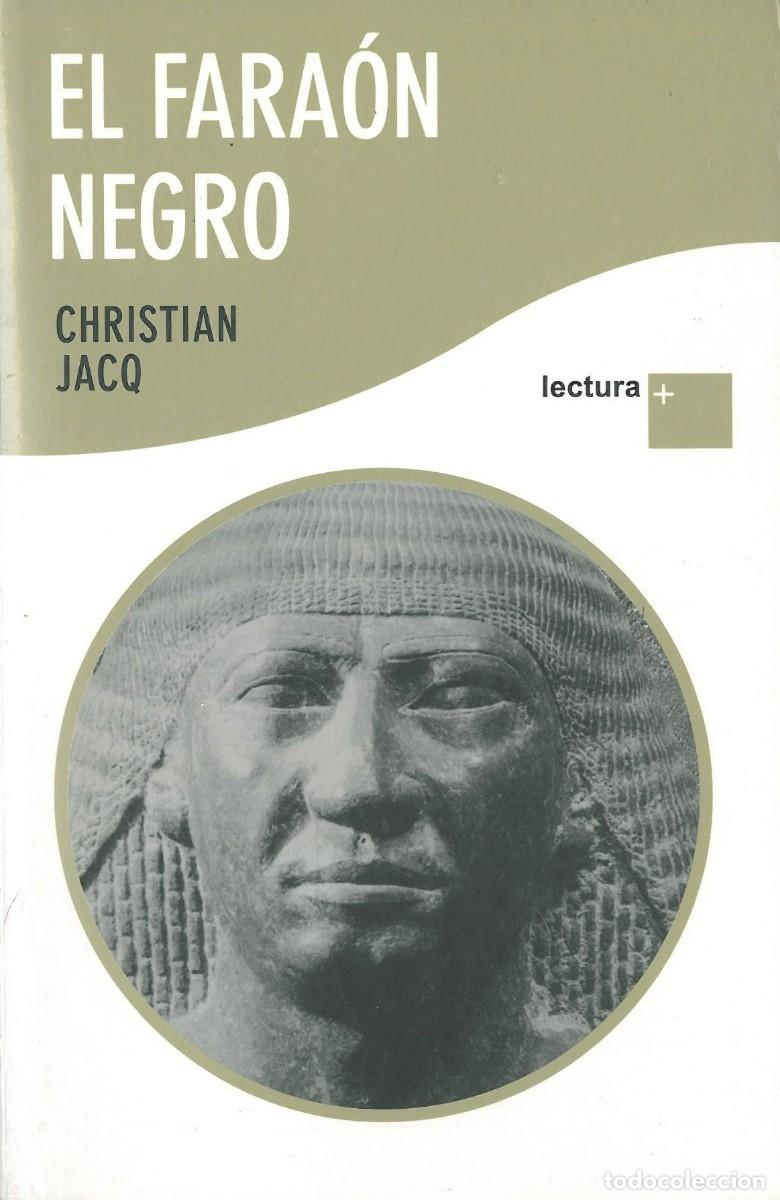 Second hand books: El Faraon Negro - Jacq, Christian
