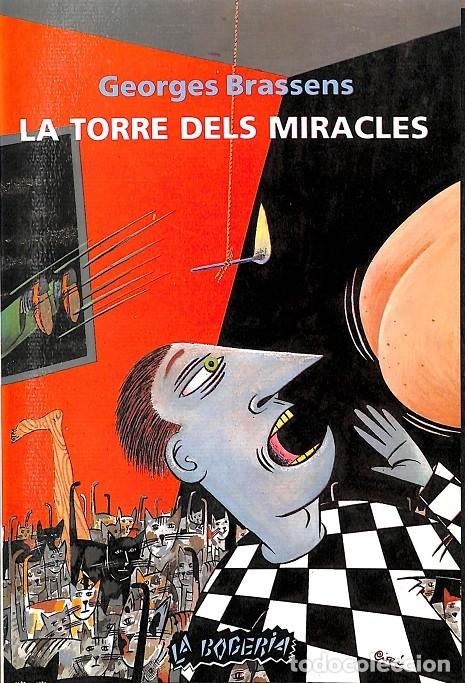 Libros de segunda mano: LA TORRE DELS MIRACLES - BRASSENS, GEORGES - P&ograve;rtic - LA BOGERIA 5 - 1989
