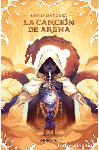 Gebrauchte B&uuml;cher: LA CANCI&Oacute;N DE ARENA - MANCERA, DAVID - EDITORIAL OBSCURA - 2024