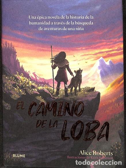 Libros de segunda mano: EL CAMINO DE LA LOBA - ROBERTS, ALICE - ECC Ediciones - 2024
