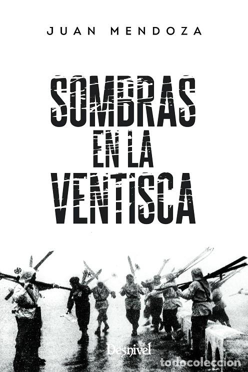 Second hand books: SOMBRAS EN LA VENTISCA - MENDOZA CACHERO, JUAN ANTONIO - EDICIONES DESNIVEL - 2024