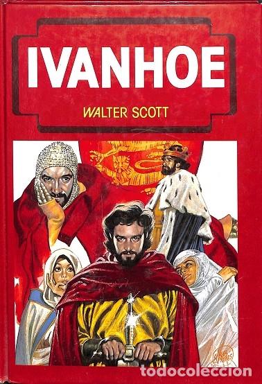 Libros de segunda mano: IVANHOE - WALTER SCOTT - EDICIONES TORAY - 1991 - Foto 1