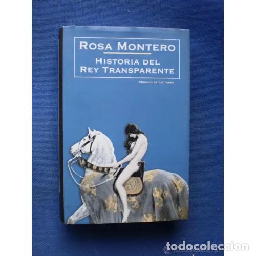 Libri di seconda mano: HISTORIA del REY TRANSPARENTE - MONTERO, ROSA - Sin Especificar