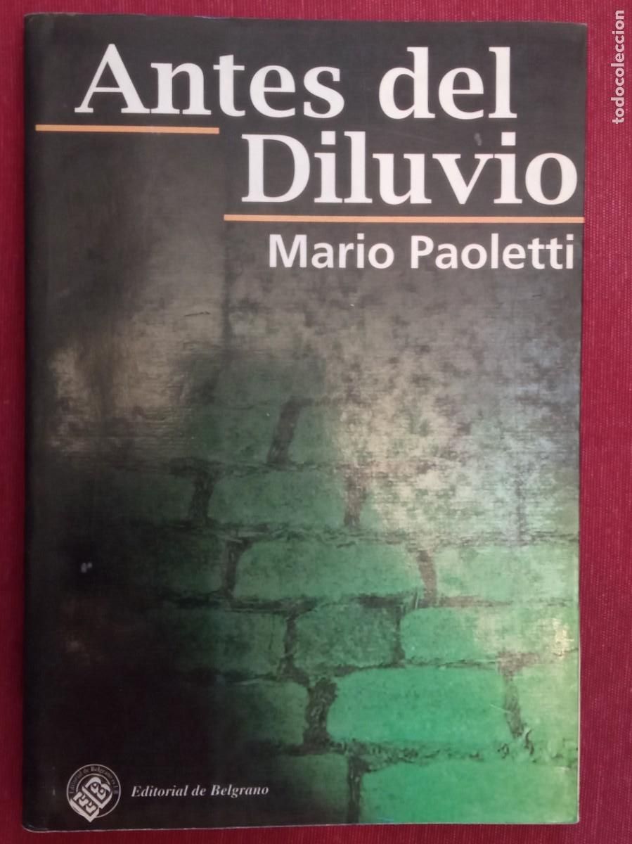 Libros de segunda mano: Mario Paoletti - Antes del Diluvio - Foto 1