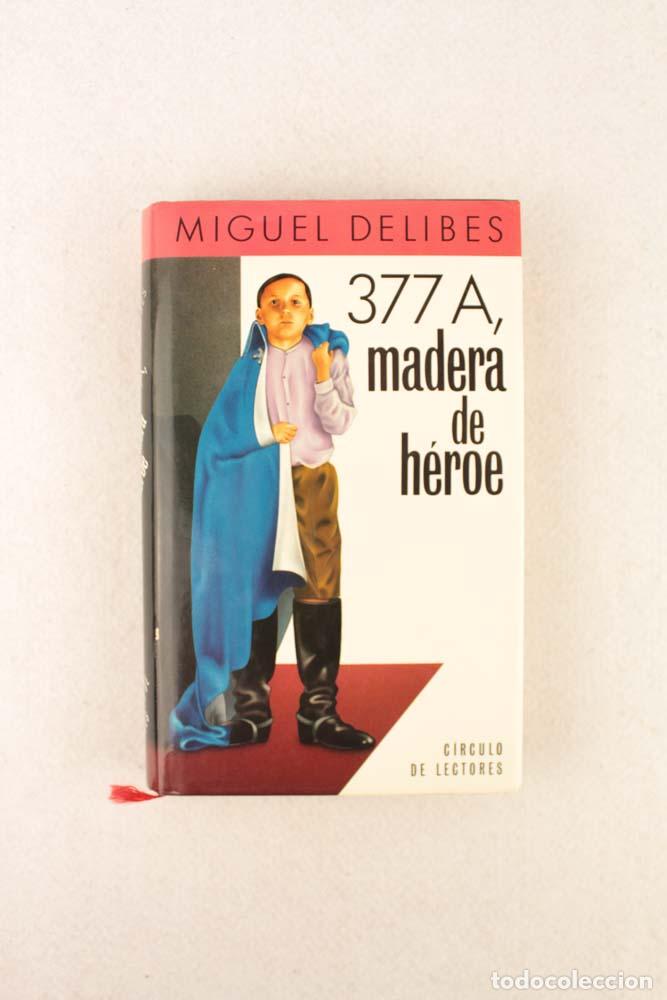 Libros de segunda mano: 377A, Madera de h&eacute;roe - Miguel Delibes - Foto 2