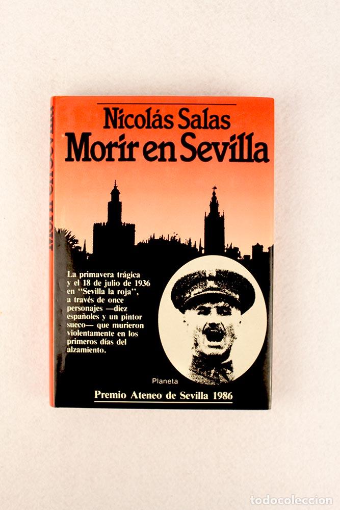 Libros de segunda mano: Morir en Sevilla - Nicol&aacute;s Salas - Foto 2