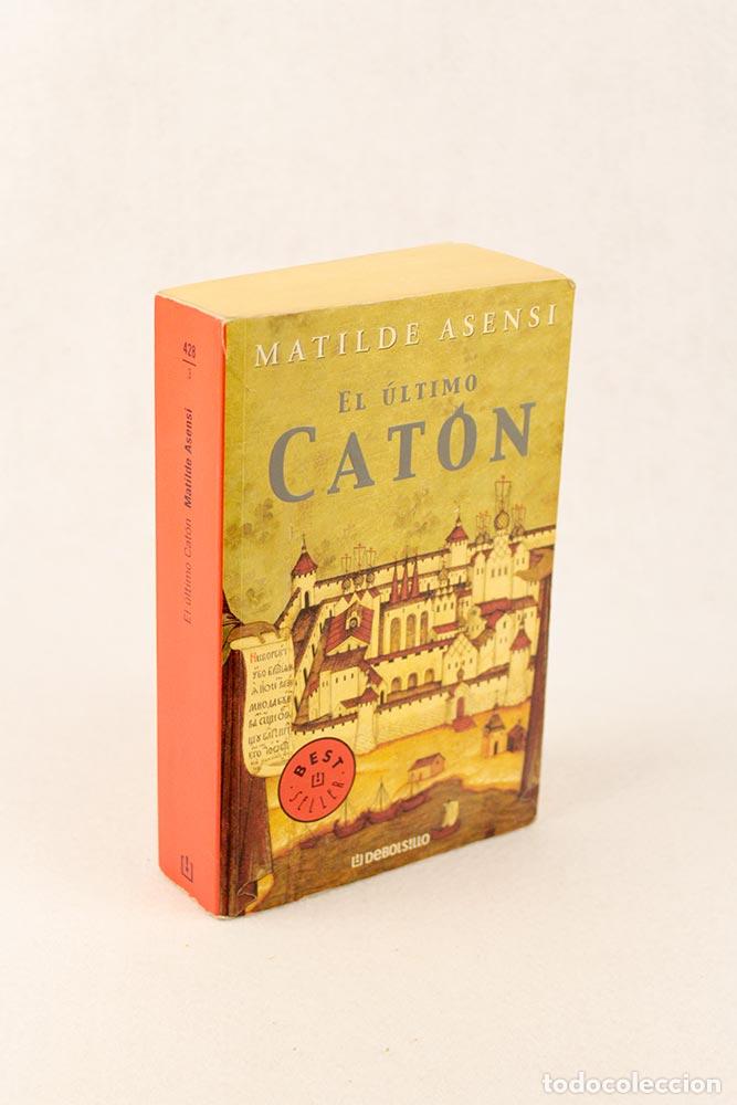 Libros de segunda mano: El &uacute;ltimo cat&oacute;n - Matilde Asensi - Foto 1