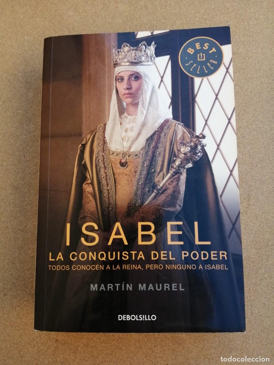 Libros de segunda mano: ISABEL, LA CONQUISTA DEL PODER (MARTIN MAUREL) - Foto 1