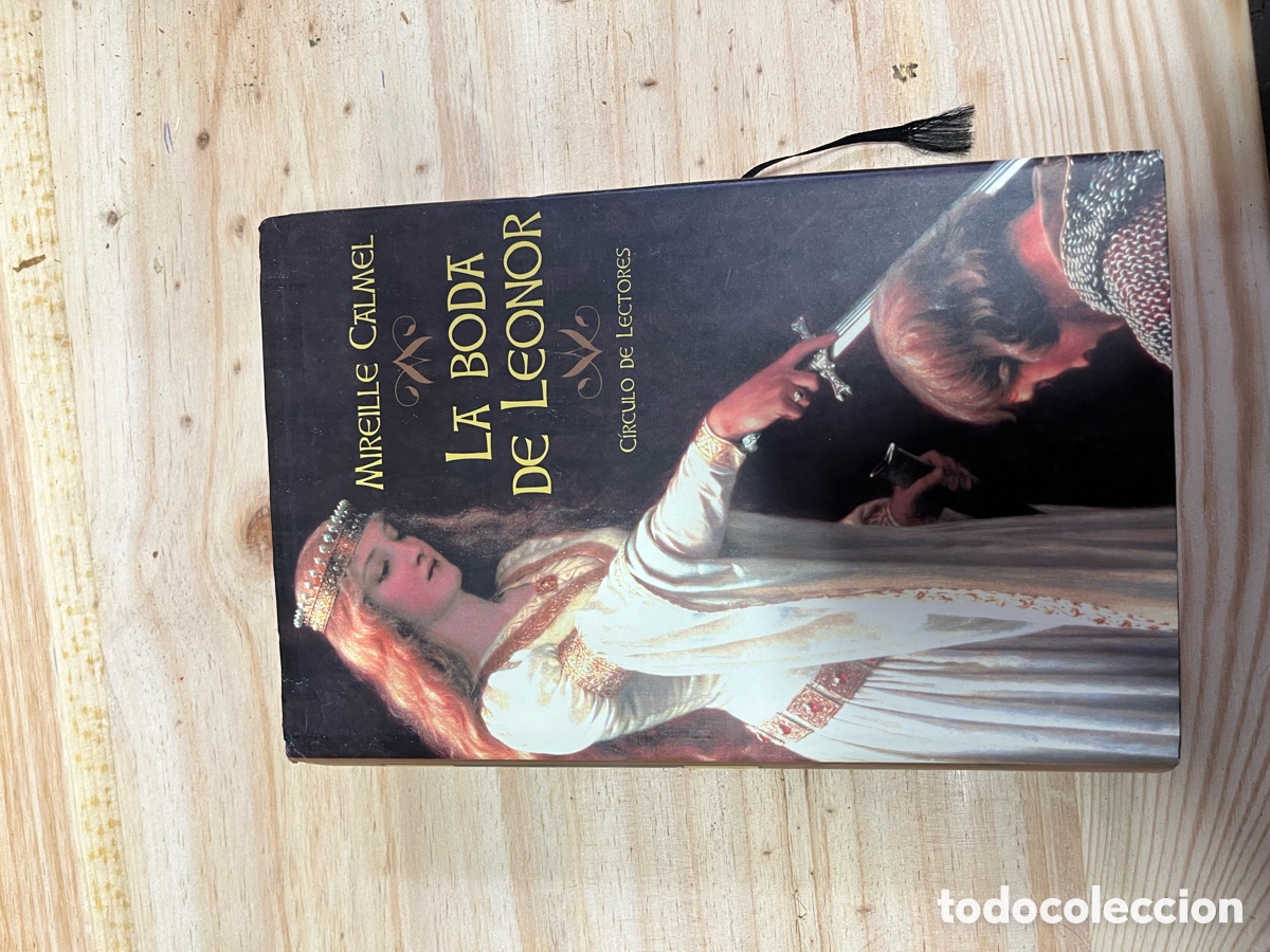 Libros de segunda mano: La boda de Leonor- Mireille Calmel - Foto 1
