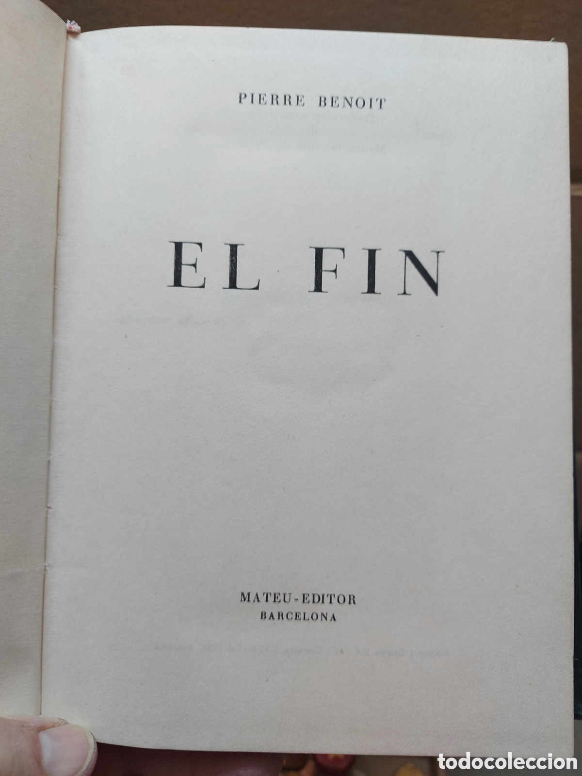 Libros de segunda mano: LEYENDA EL FIN DE PIERRE BENOIT - Foto 2