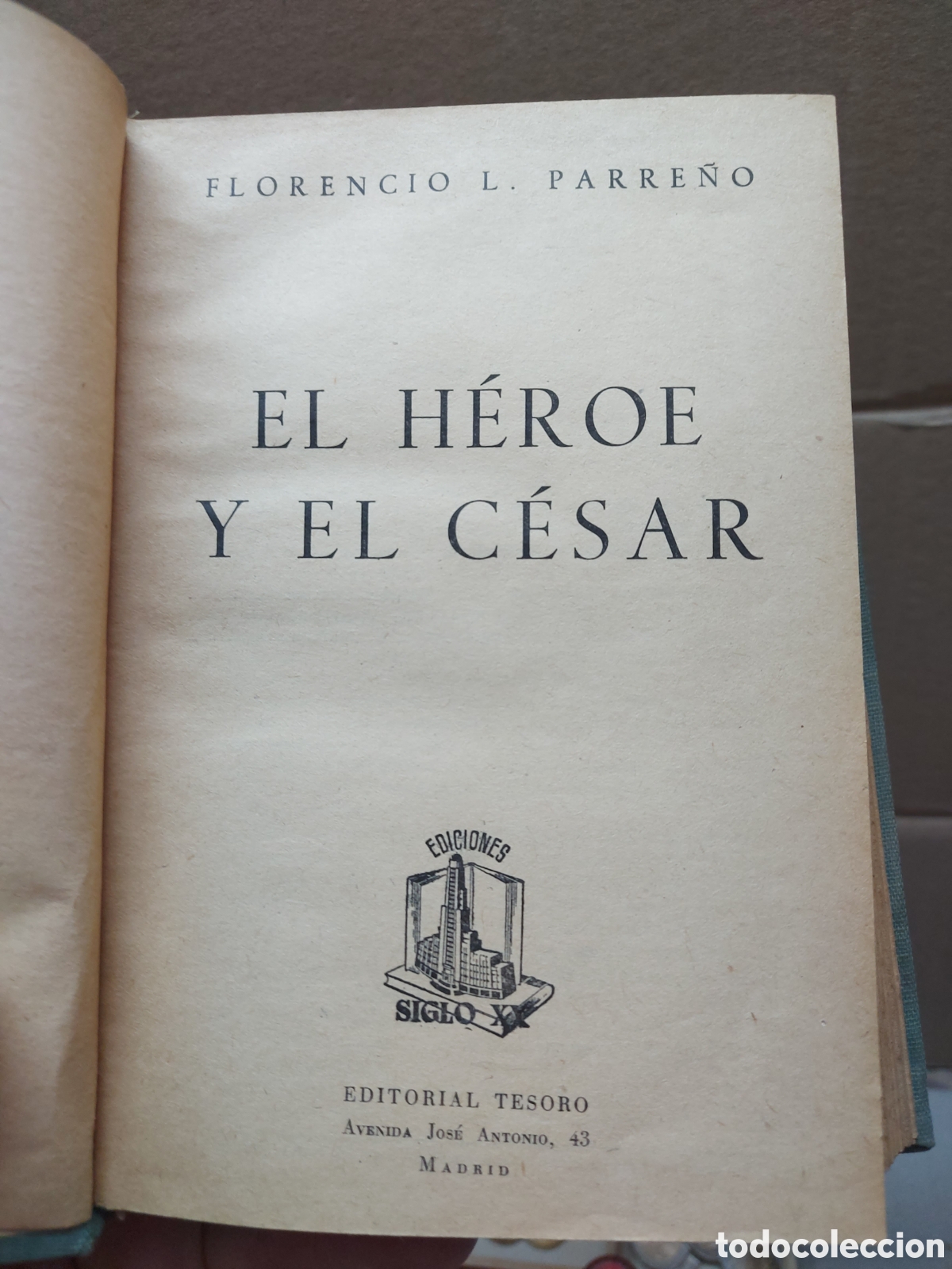 Libros de segunda mano: EL HEROE Y EL CESAR..... - Foto 2