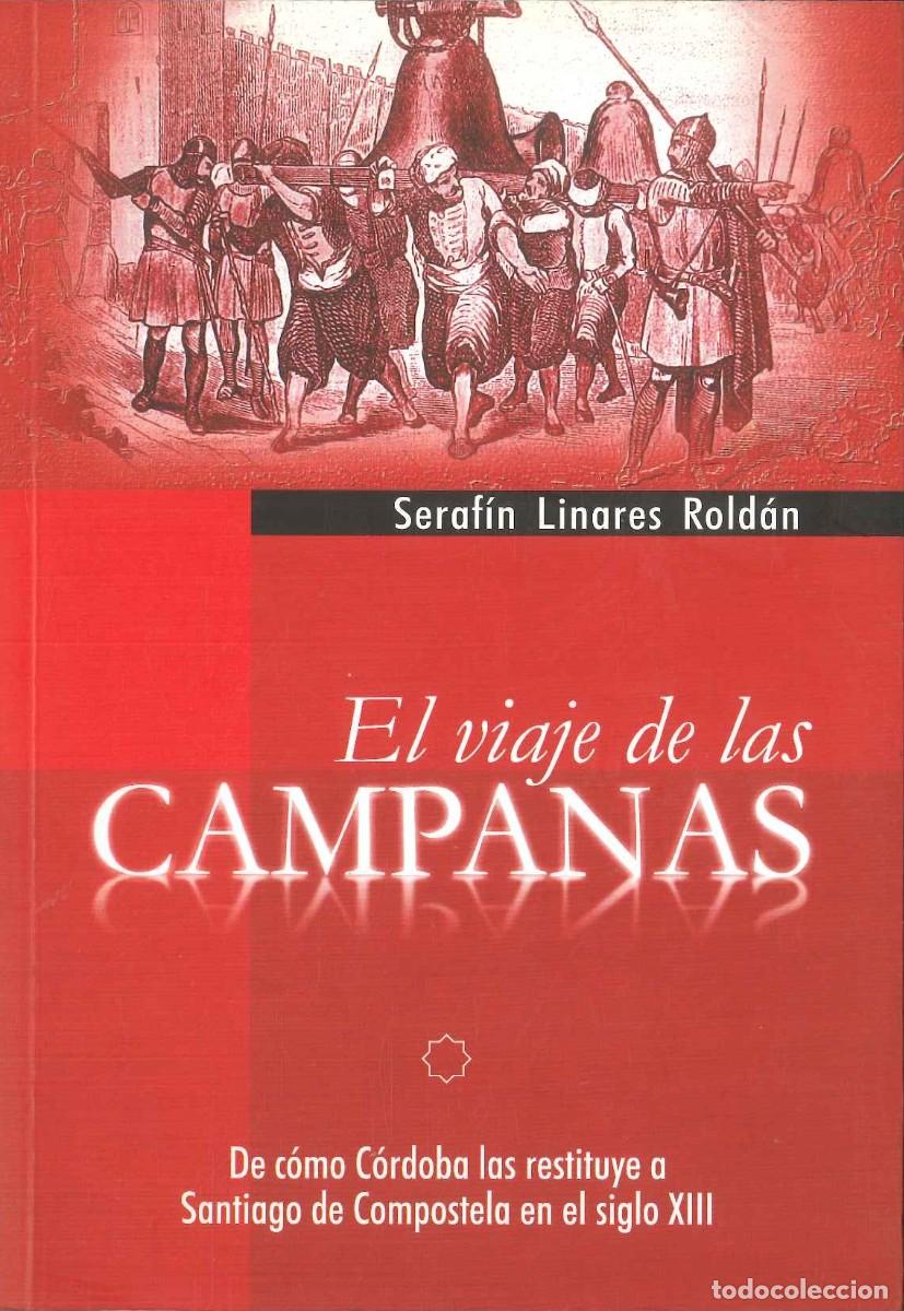 Libros de segunda mano: EL VIAJE DE LAS CAMPANAS - Foto 1