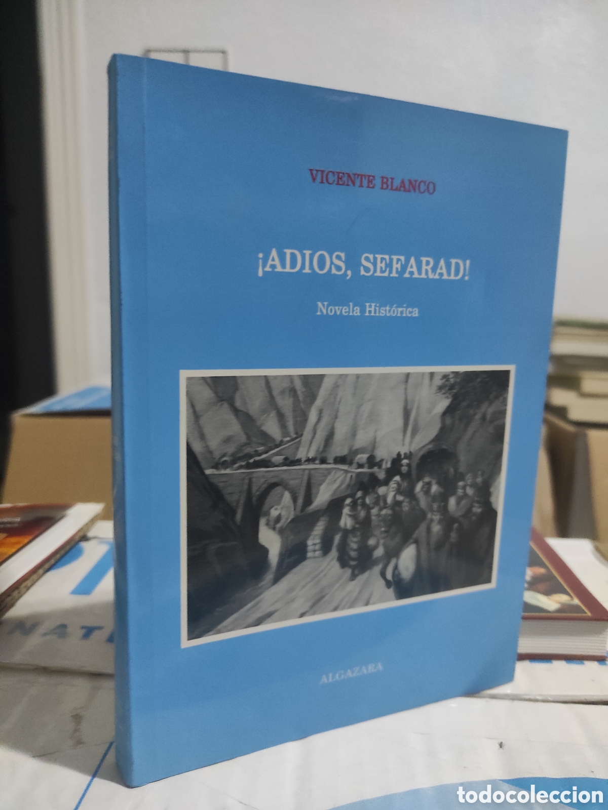 Libros de segunda mano: Adi&oacute;s, Sefarad! - Vicente Blanco - Foto 1