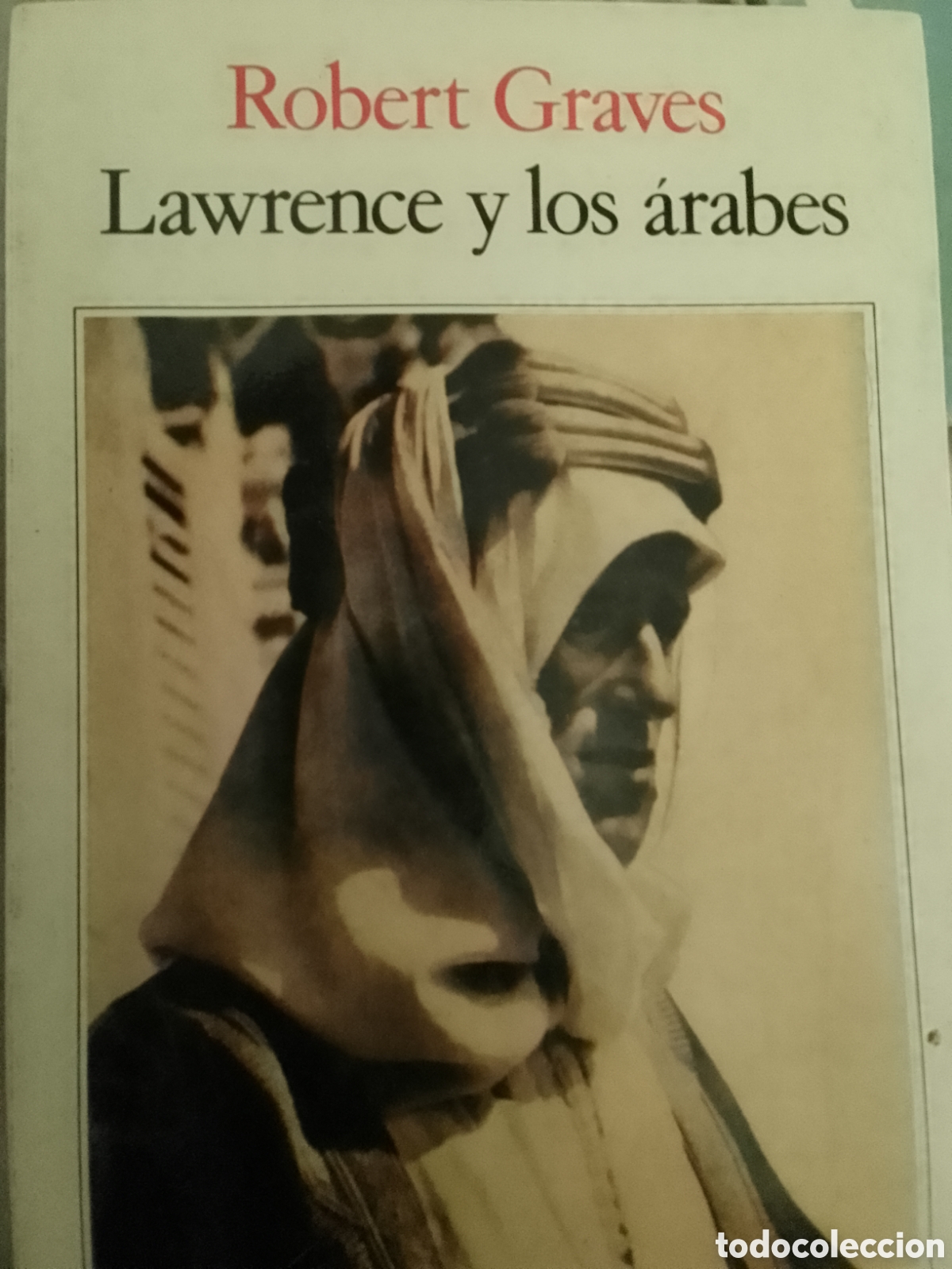 Libros de segunda mano: Lawrence y los &aacute;rabes Robert Graves - Foto 1