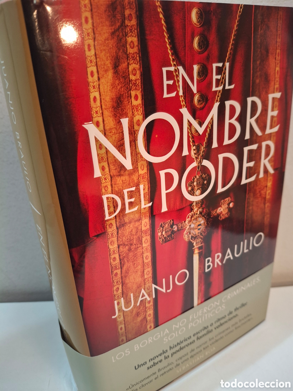 Libros de segunda mano: EN EL NOMBRE DEL PODER, JUANJO BRAULIO, EDICIONES B, 2023 - Foto 1