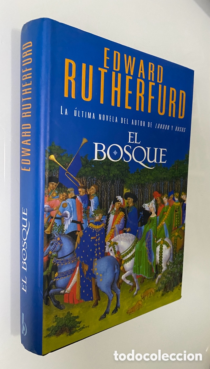 Libros de segunda mano: El Bosque - RUTHERFURD, Edward - Foto 1