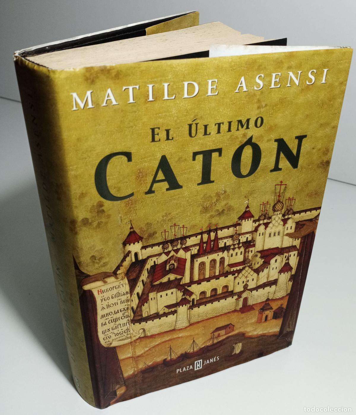 Libros de segunda mano: El ultimo Caton - Asensi, Matilde - Foto 4