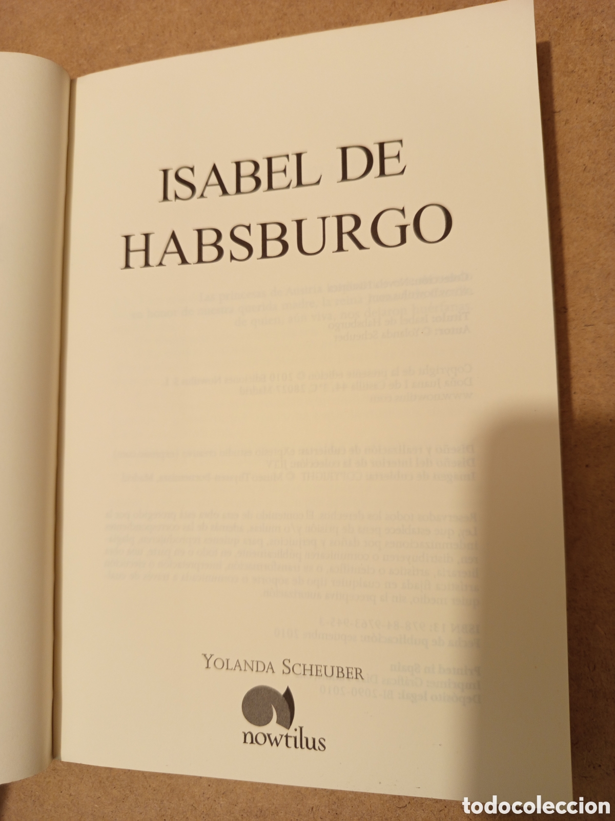 Libros de segunda mano: ISABEL DE HABSBURGO (YOLANDA SCHEUBER) - Foto 2