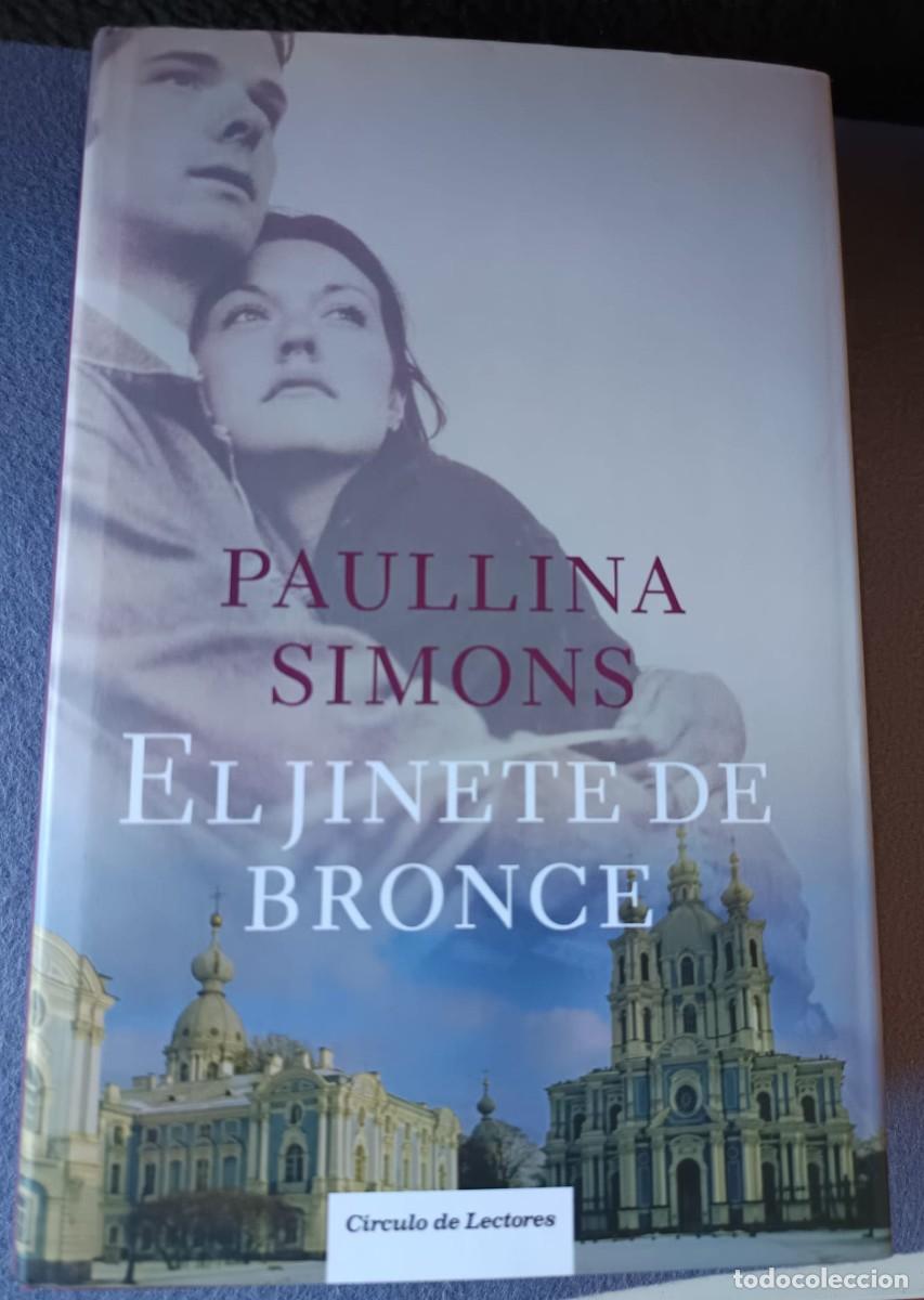 Libros de segunda mano: Libro. El Jinete de bronce. Paullina Simons. Circulo de lectores. - Foto 1