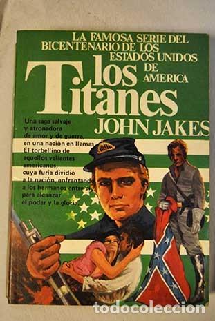 Libros de segunda mano: Los titanes. John Jakes. - Foto 1