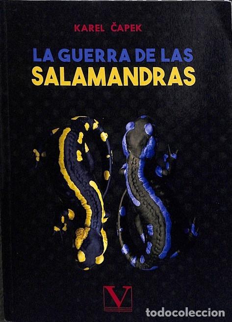 Libri di seconda mano: LA GUERRA DE LAS SALAMANDRAS - KAREL ČAPEK - EDITORIAL VERBUM - 2020