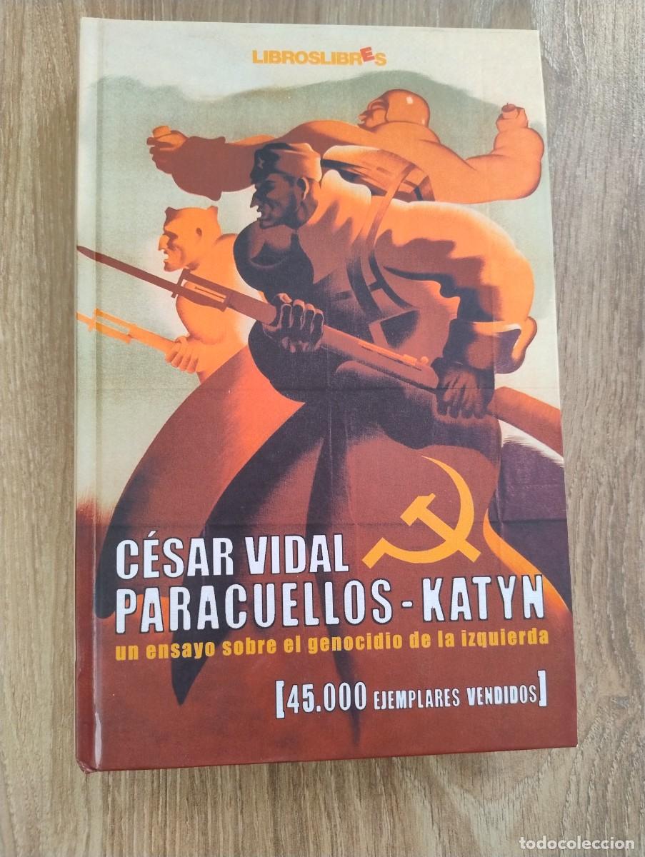 Libros de segunda mano: Paracuellos - Katyn de C&eacute;sar Vidal - Foto 1