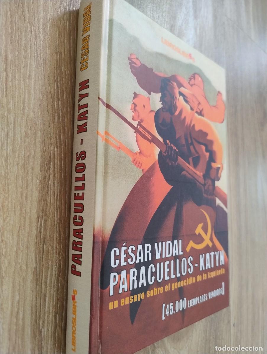 Libros de segunda mano: Paracuellos - Katyn de C&eacute;sar Vidal - Foto 3