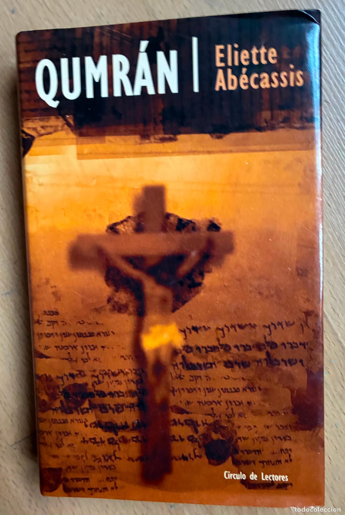 Libros de segunda mano: QUMRAN, Eliette Abecassis - Foto 1