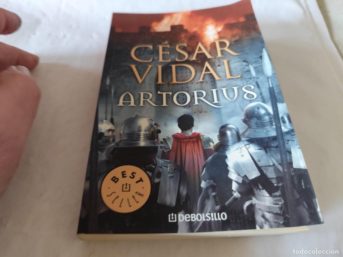 Libros de segunda mano: ARTORIUS / CESAR VIDAL / CMA03 / DEBOLSILLO - Foto 2