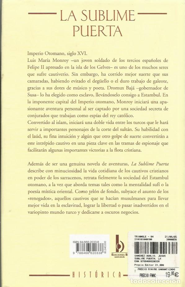 Libros de segunda mano: LA SUBLIME PUERTA - JES&Uacute;S S&Aacute;NCHEZ ADALID - Foto 6