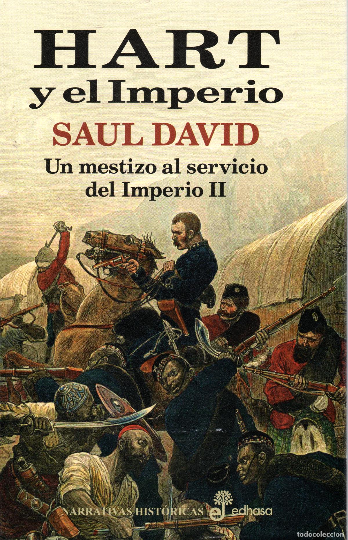 Libros de segunda mano: HART Y EL IMPERIO - SAUL DAVID - Foto 1